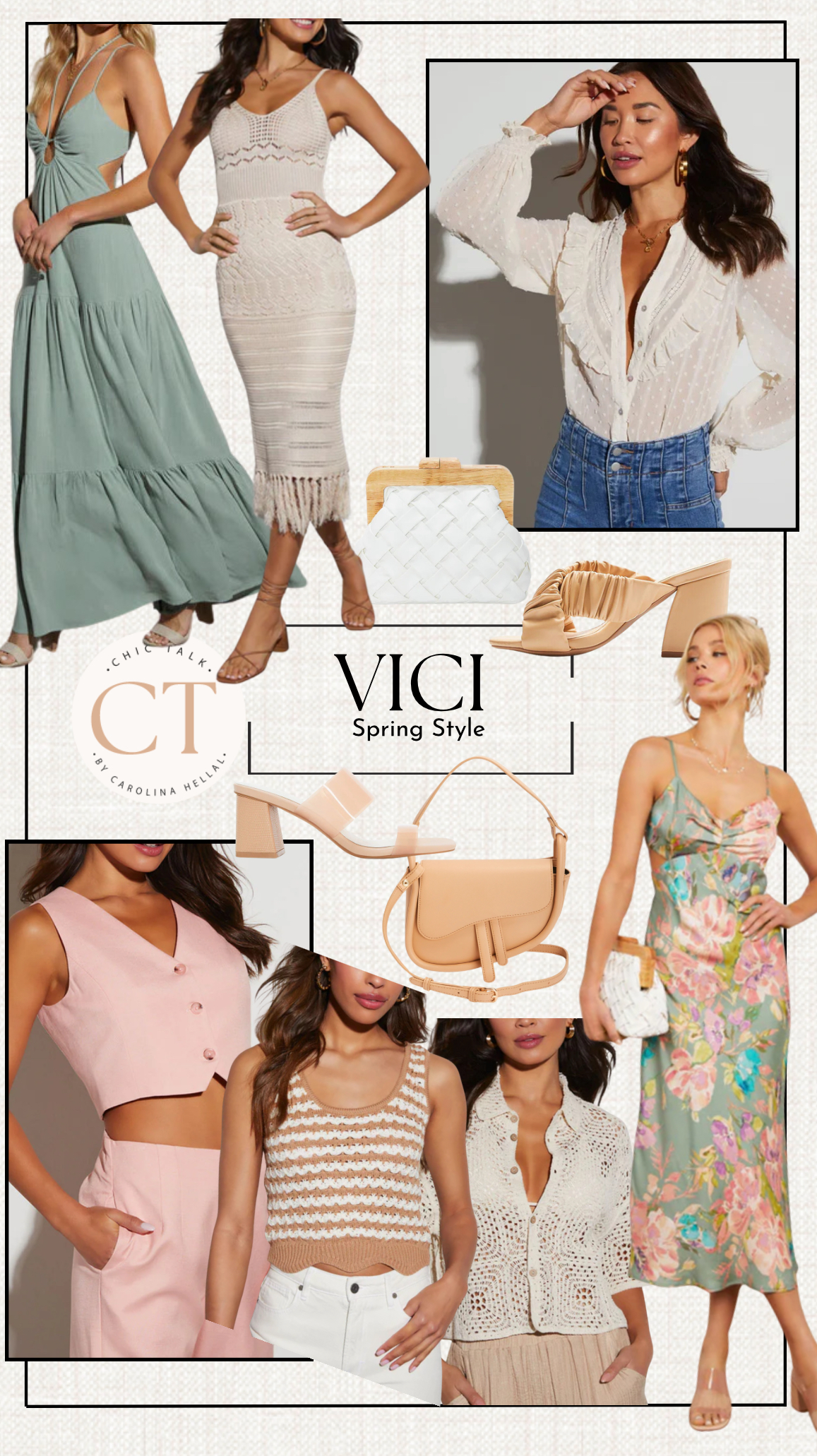 SPRING STYLE VIA VICI COLLECTION - CHIC TALK 